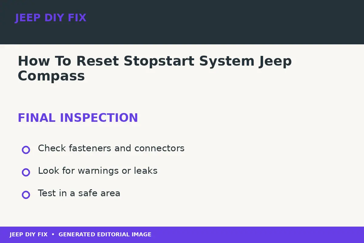 How To Reset Stopstart System Jeep Compass Final inspection after How To Reset Stopstart System Jeep Compass