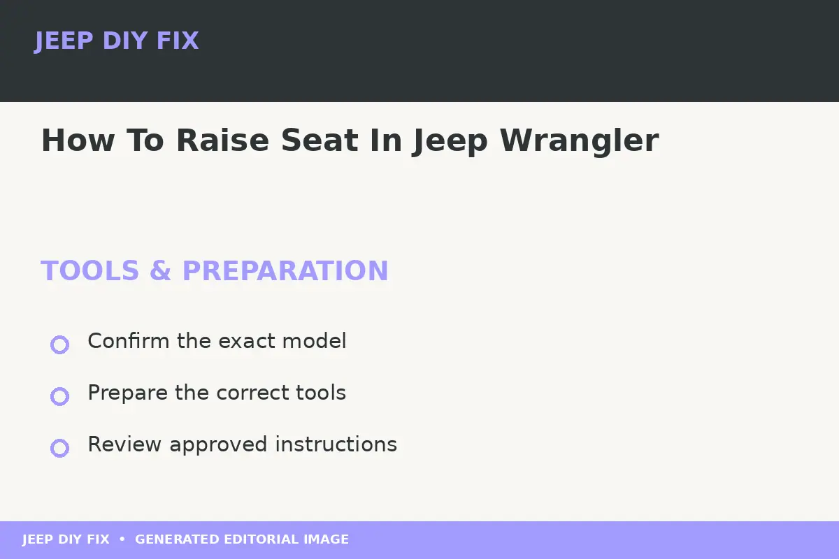 Preparing tools for How To Raise Seat In Jeep Wrangler