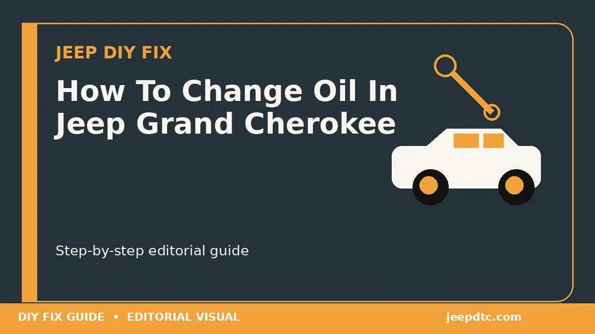 How To Change Oil In Jeep Grand Cherokee DIY guide