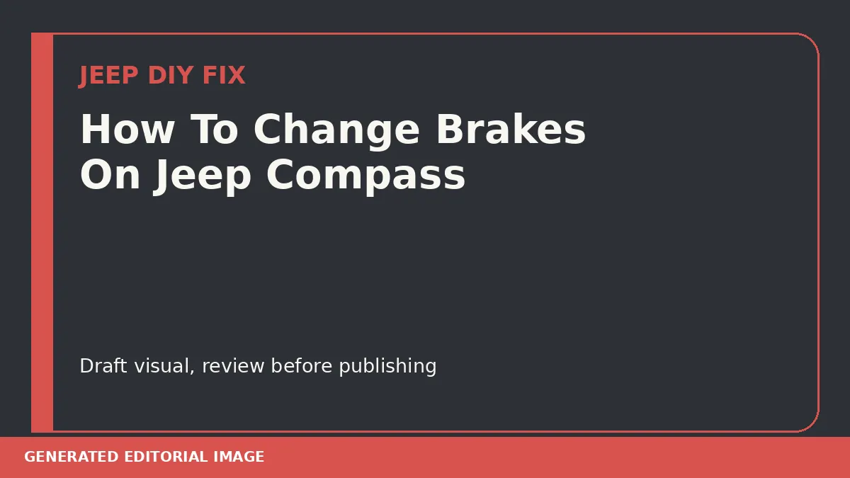 How To Change Brakes On Jeep Compass DIY guide