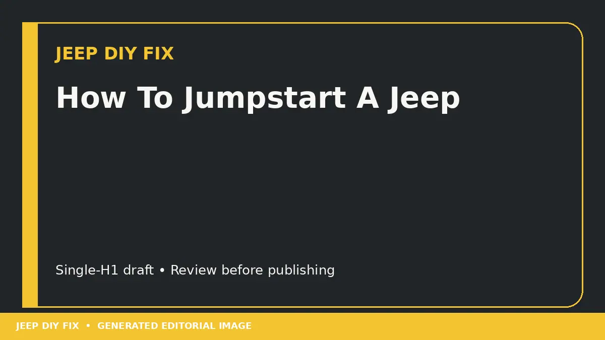 How To Jumpstart A Jeep DIY guide