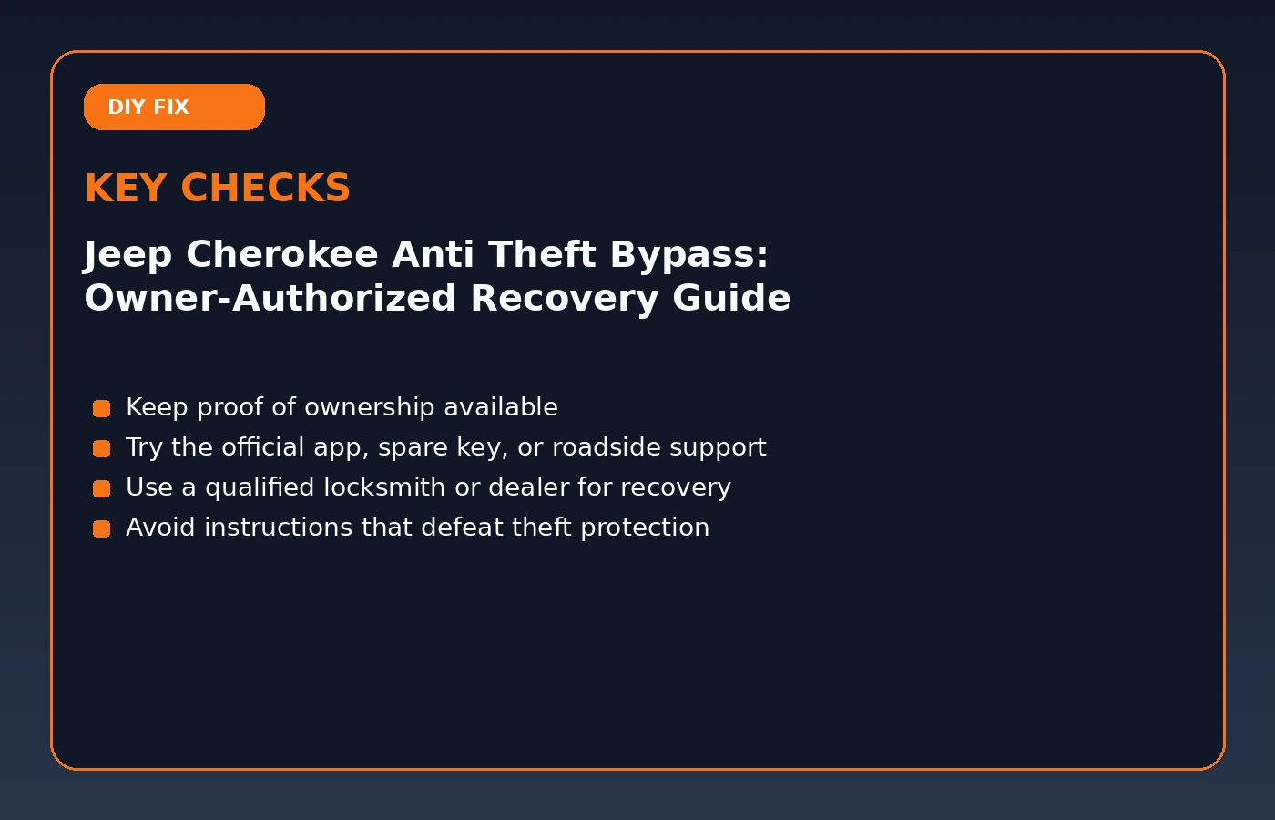 Key checks for Jeep Cherokee Anti Theft Bypass