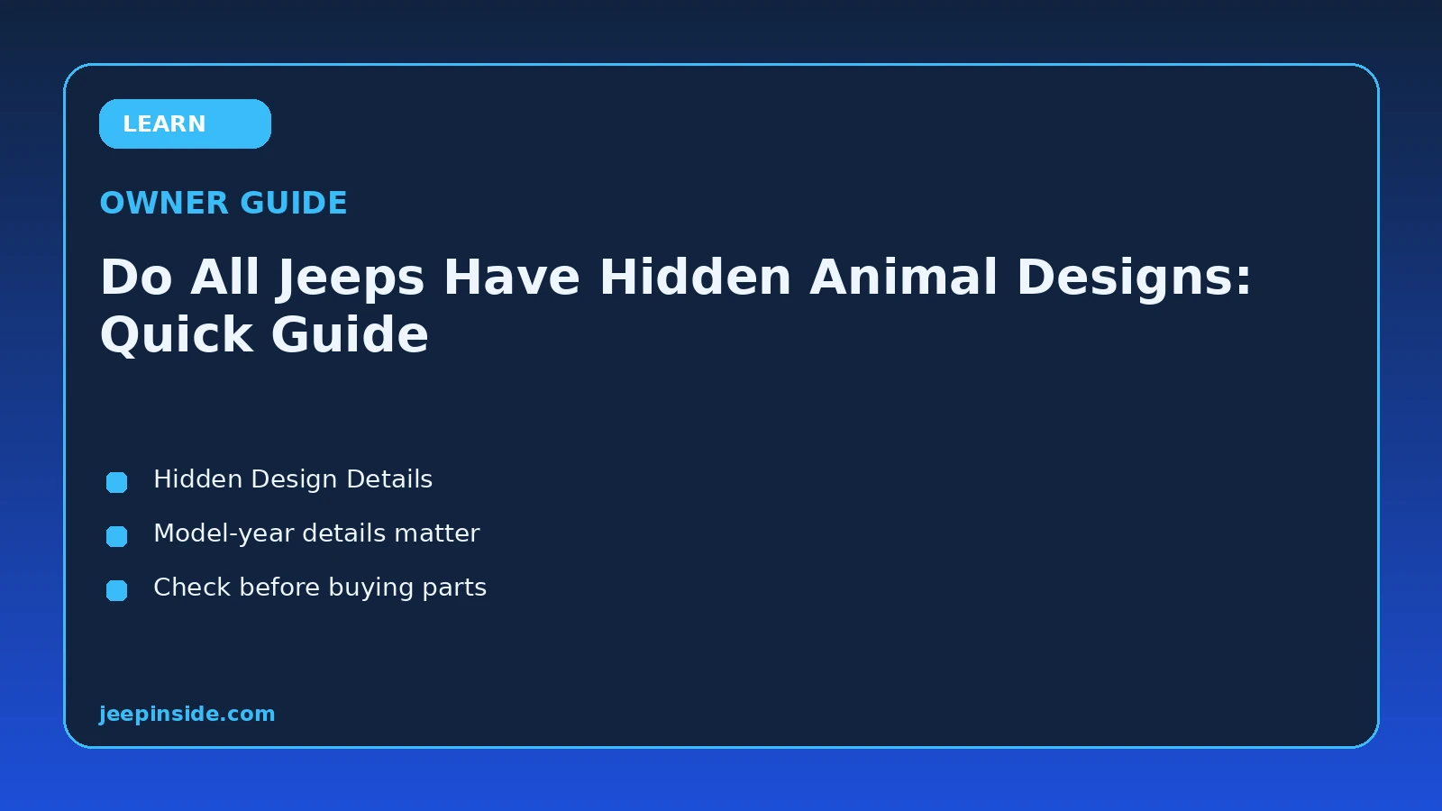 Does Every Jeep Have A Secret Animal Do All Jeeps Have Hidden Animal Designs Jeep owner guide