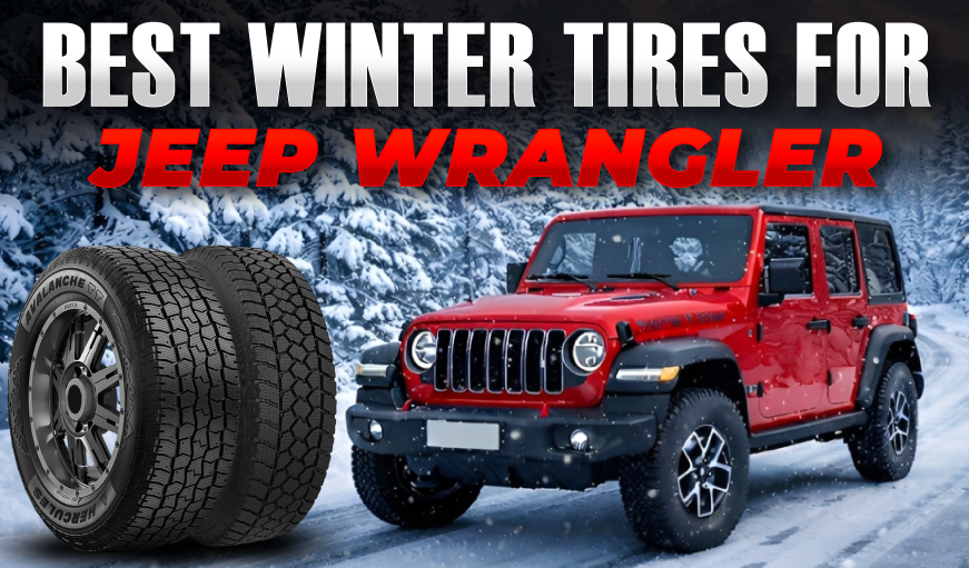 Jeep Wrangler Snow Tires: Top Picks for Winter Traction Jeep Wrangler Snow Tires: Top Picks for Winter Traction