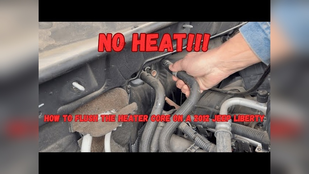 how to flush heater core 2012 jeep liberty