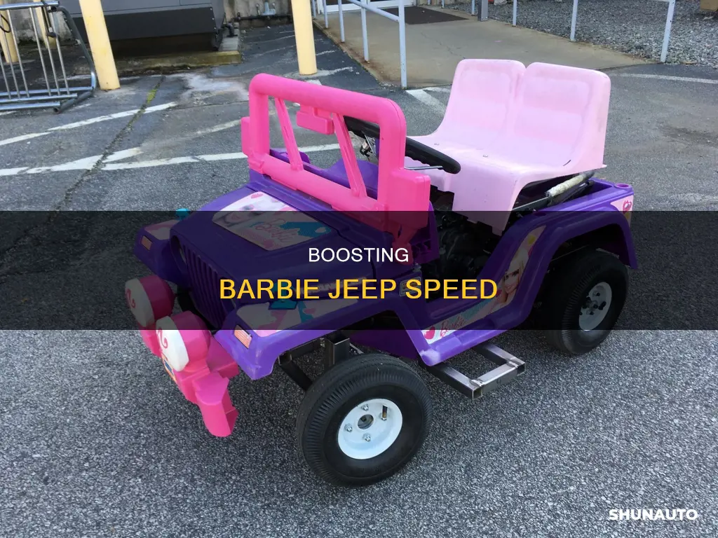 How To Make A Barbie Jeep Go Faster: Expert Tips & Tricks
