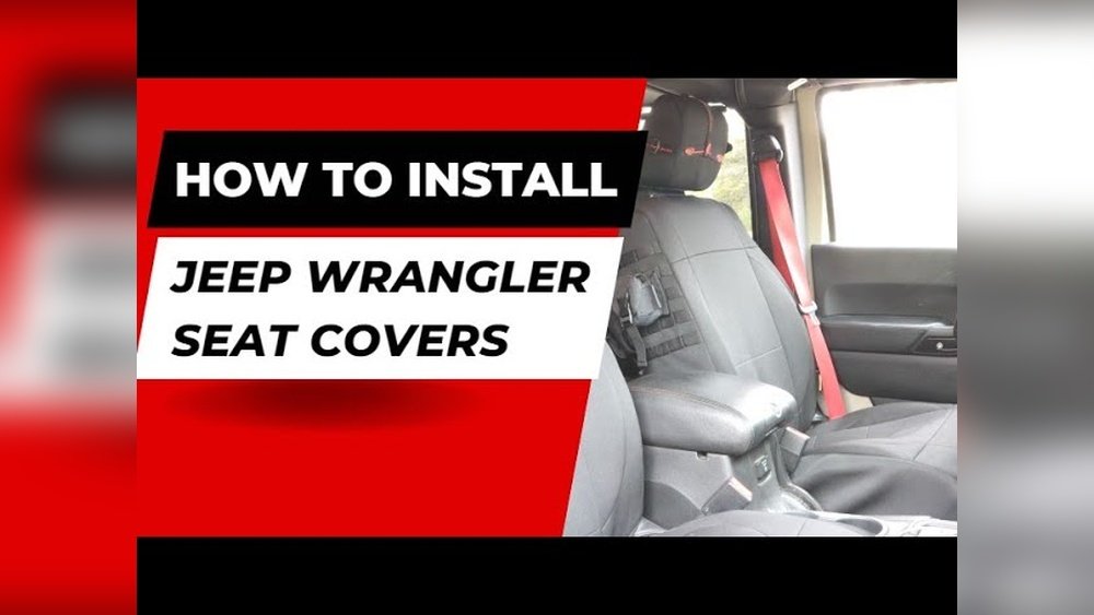 how to put seat covers on jeep wrangler
