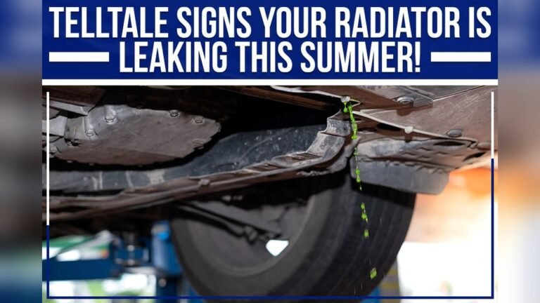 How To Tell If Your Radiator Is Leaking: Easy Signs to Check