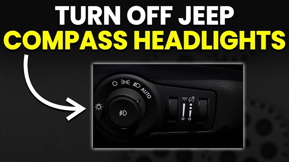 how to turn off headlights in jeep compass