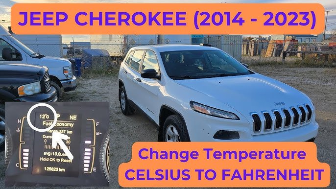 How To Change My Jeep From Celsius To Fahrenheit: Quick Guide