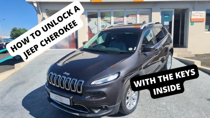 How To Unlock Jeep Cherokee With Key Fob Inside: Easy Guide How To Unlock Jeep Cherokee With Key Fob Inside: Easy Guide