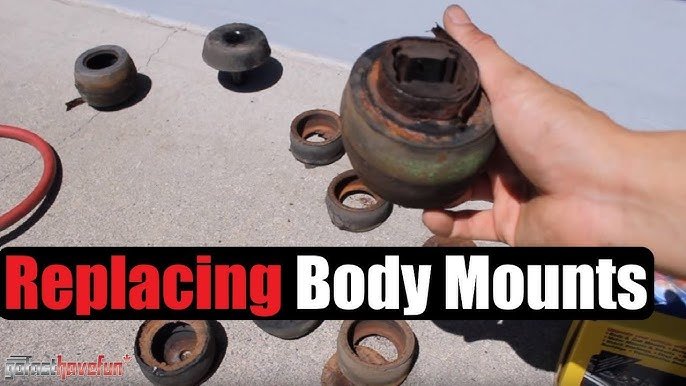How To Replace Body Mounts: A Step-by-Step DIY Guide