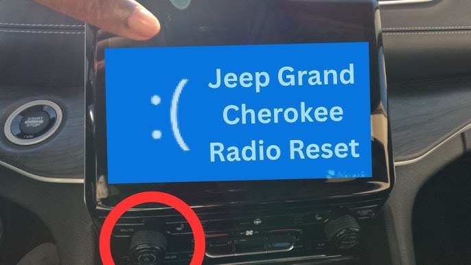 How To Reset Radio Jeep Grand Cherokee: Quick and Easy Guide