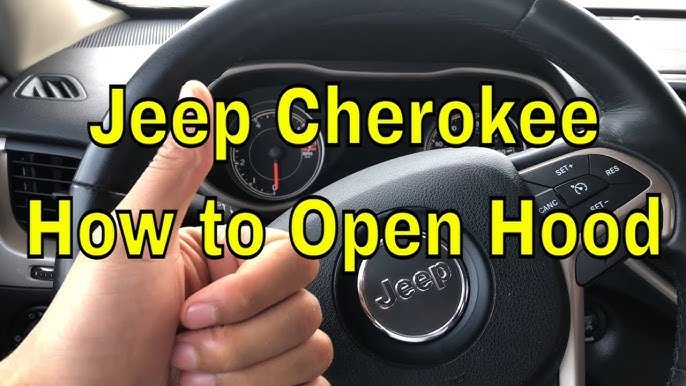 How To Open Hood 2021 Jeep Cherokee: Quick Step-by-Step Guide