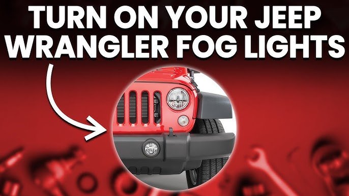 How To Turn On Fog Lights 2020 Jeep Wrangler: Easy Guide