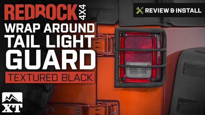 How To Install Jeep Tail Light Guards: A Step-by-Step Guide How To Install Jeep Tail Light Guards: A Step-by-Step Guide