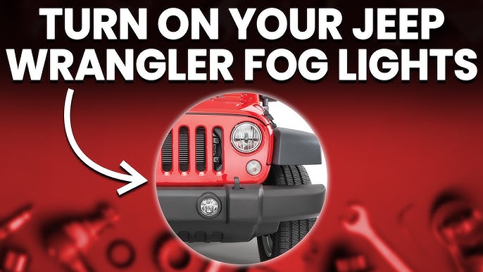 How To Turn On 2011 Jeep Wrangler Fog Lights Easily