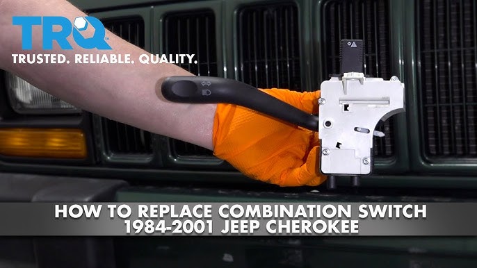 How To Replace Signal Light Switch On 1997 Jeep Cherokee: Easy Guide