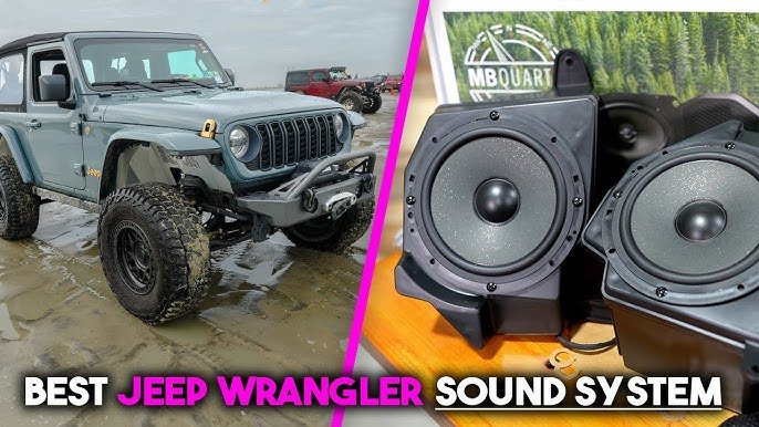 Upgrade Jeep Wrangler Sound System: Best Tips for Superior Audio