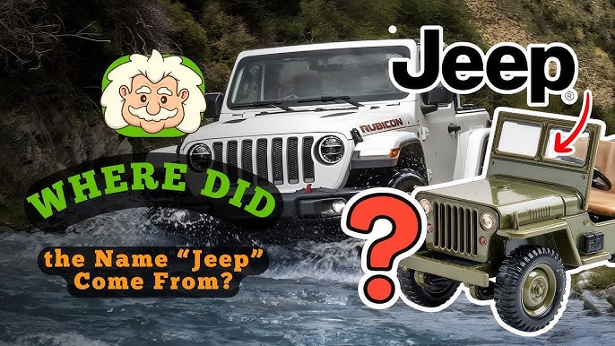 How Did The Name Jeep Originate? Uncovering Its Surprising History