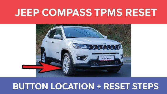 How To Reset Jeep Compass Tire Light: Quick and Easy Steps