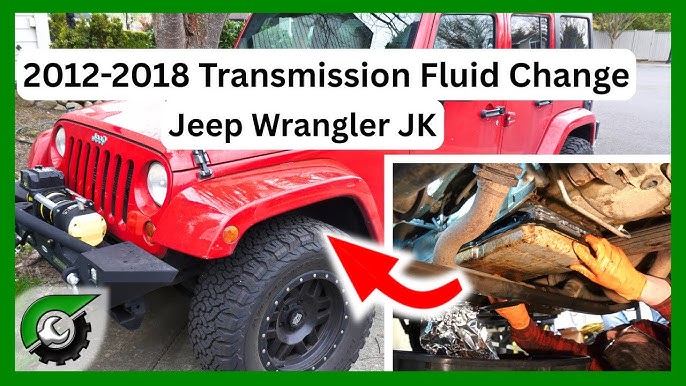 Jeep Jk Transmission Fluid Change: Essential Guide for Smooth Shifts
