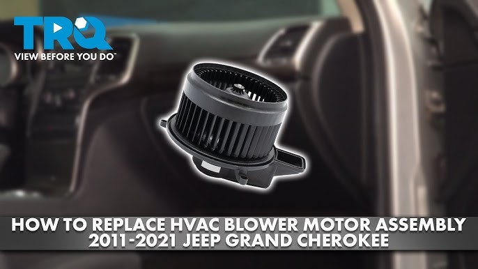 Jeep Cherokee Blower Motor Replacement: Step-by-Step Guide