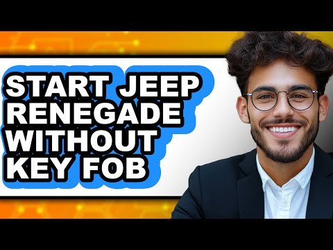 How To Start Jeep Renegade Without Key Fob: Easy Step-by-Step Guide How To Start Jeep Renegade Without Key Fob: Easy Step-by-Step Guide