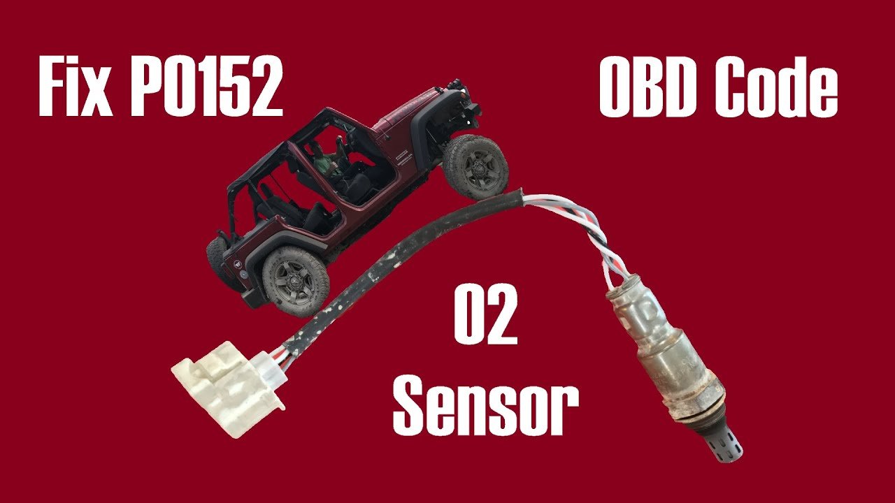P0152 Jeep: Quick Fixes for Oxygen Sensor Trouble