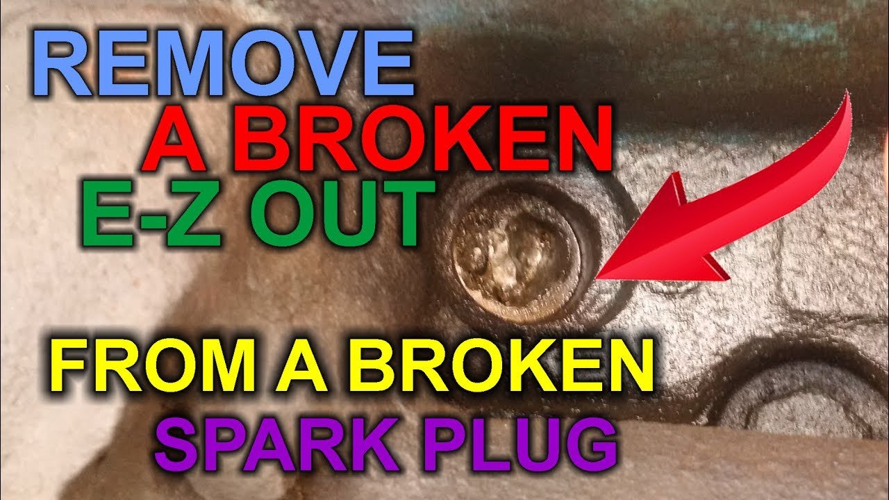 How To Remove Broken Spark Plug Without Easy Out: Expert Tips