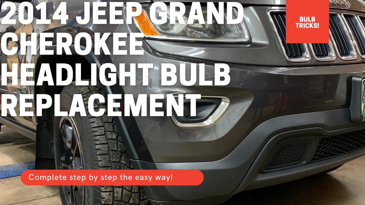How To Change Headlight 2014 Jeep Cherokee: Step-by-Step Guide How To Change Headlight 2014 Jeep Cherokee: Step-by-Step Guide