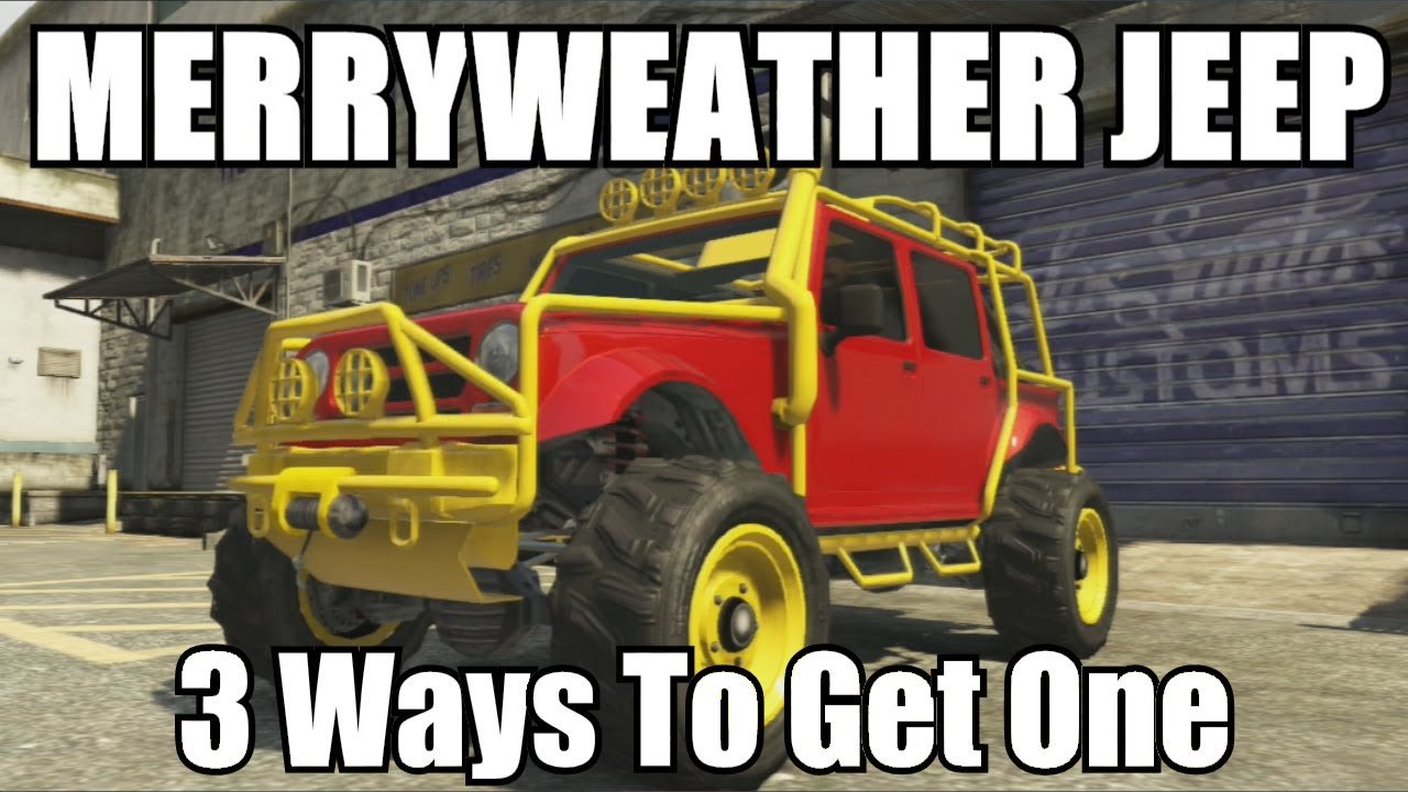 How To Get Merryweather Jeep GTA 5 Online: Step-by-Step Guide How To Get Merryweather Jeep GTA 5 Online: Step-by-Step Guide