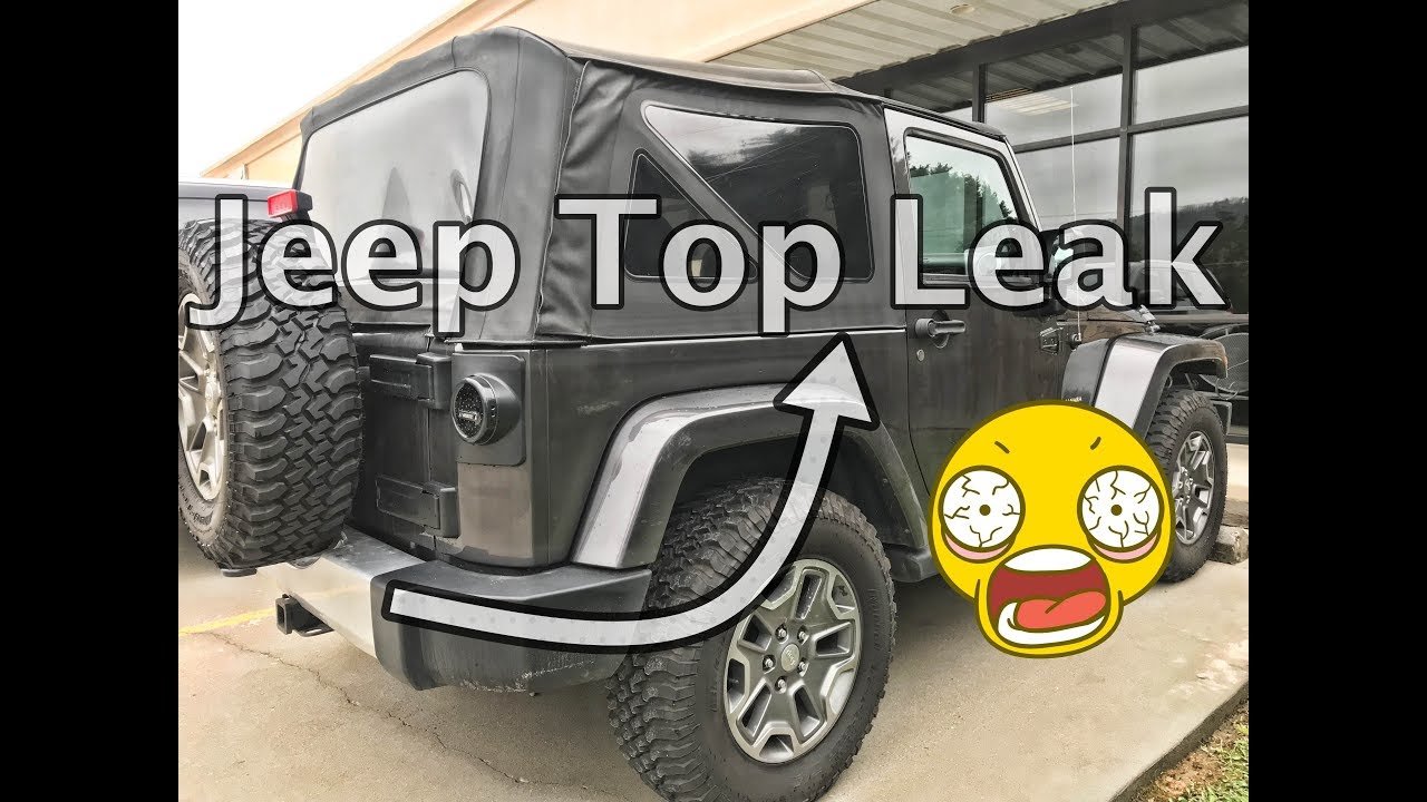 How To Fix A Leaking Jeep Soft Top: Quick and Easy Solutions