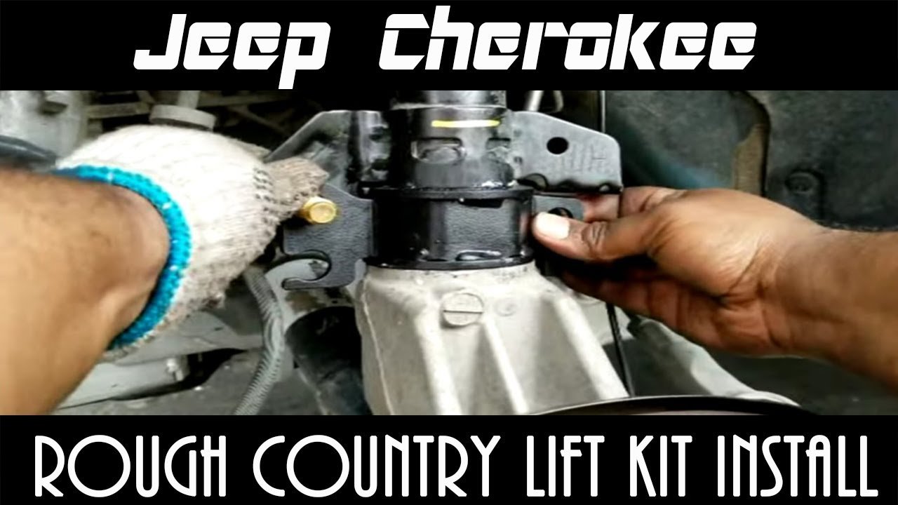 How To Install Lift Kit On Jeep Cherokee: Step-by-Step Guide How To Install Lift Kit On Jeep Cherokee: Step-by-Step Guide