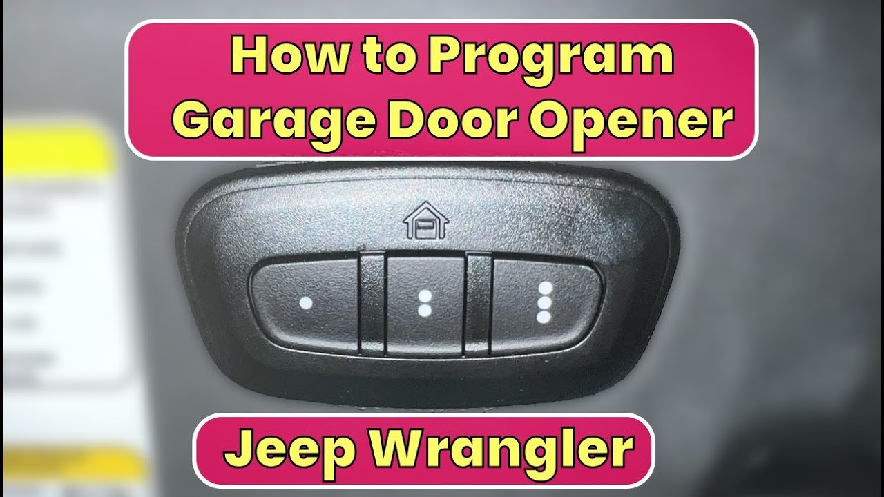 How To Set Jeep Garage Door Opener: Easy Step-by-Step Guide