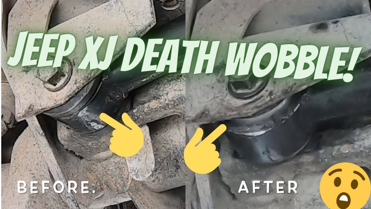 How To Fix Death Wobble Jeep Cherokee: Step-by-Step Guide How To Fix Death Wobble Jeep Cherokee: Step-by-Step Guide