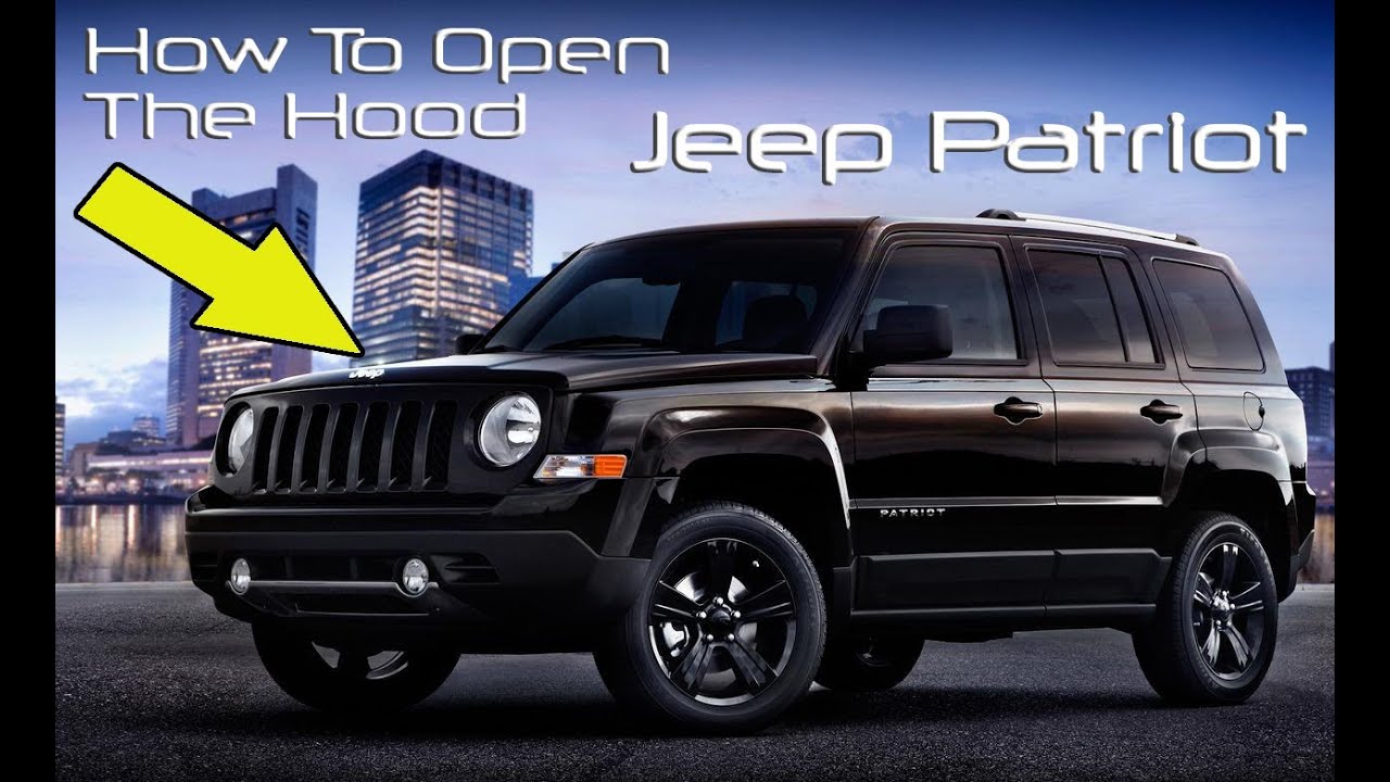 How To Open 2016 Jeep Patriot Hood: Quick and Easy Guide How To Open 2016 Jeep Patriot Hood: Quick and Easy Guide
