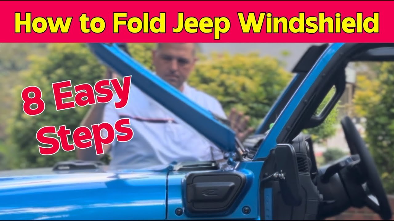 How To Put Windshield Down On Jeep JK: Step-by-Step Guide