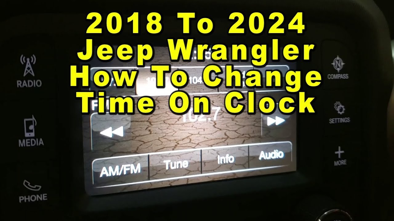 How To Change Time On Jeep Wrangler 2024: Quick Setup Guide How To Change Time On Jeep Wrangler 2024: Quick Setup Guide