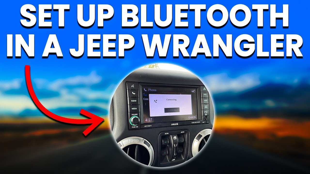 How To Set Up Phone In Jeep Wrangler: Easy Step-by-Step Guide How To Set Up Phone In Jeep Wrangler: Easy Step-by-Step Guide