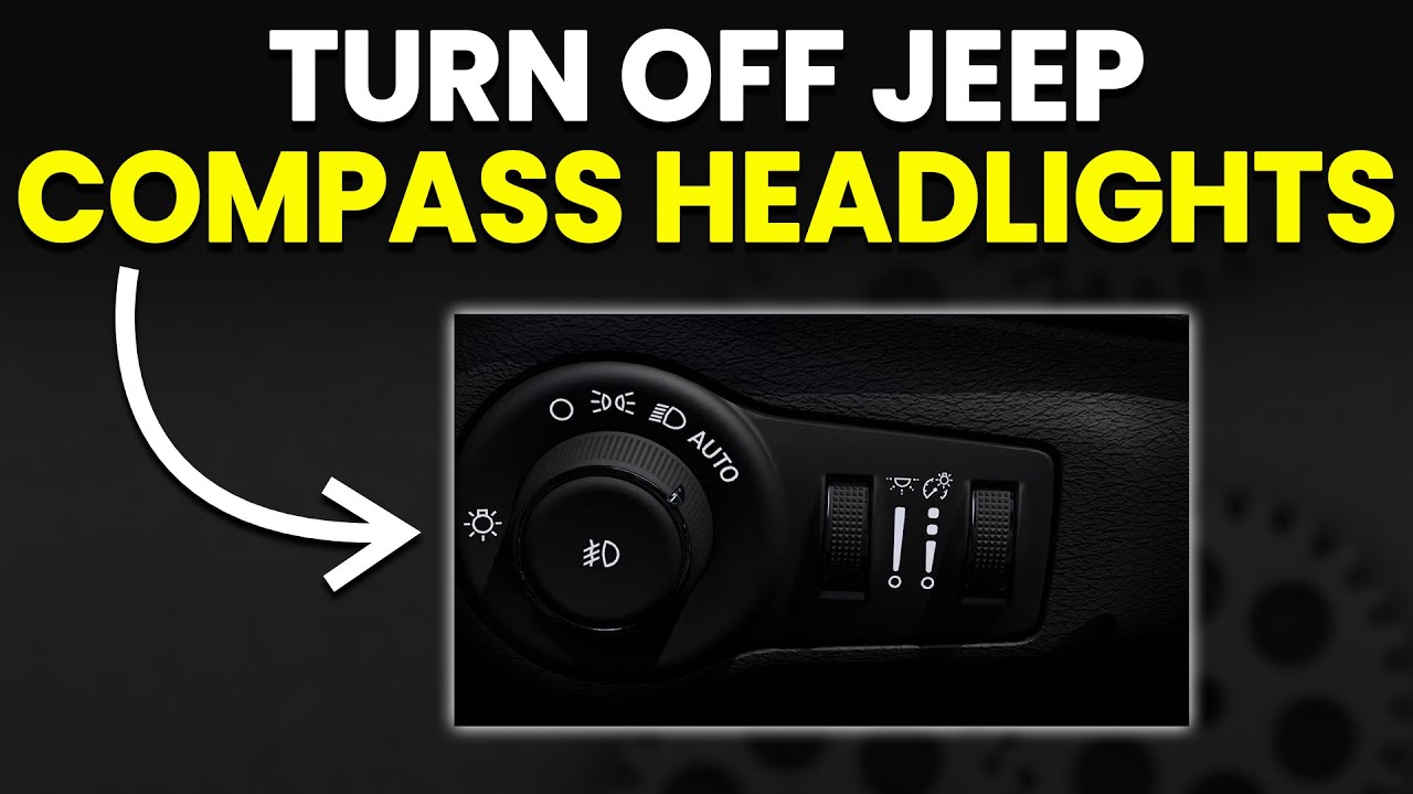 How To Turn Off Fog Lights On 2018 Jeep Compass Easily How To Turn Off Fog Lights On 2018 Jeep Compass Easily