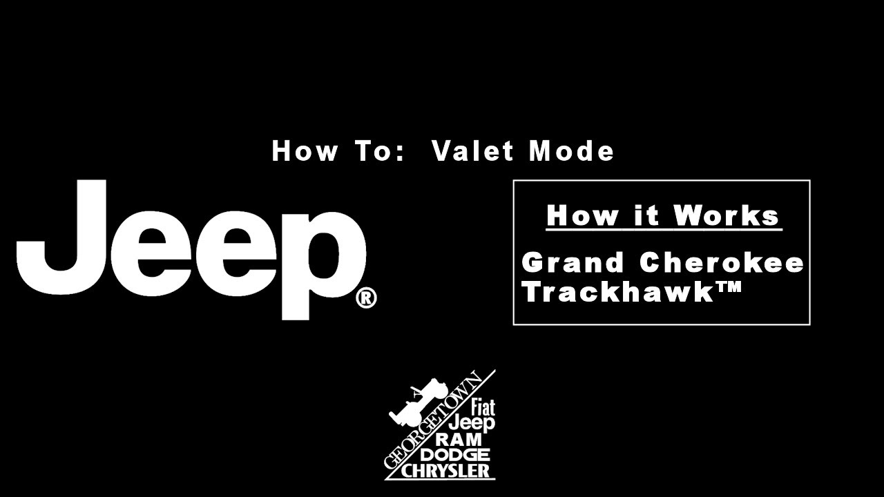What Is Valet Mode Jeep Grand Cherokee L? Features Explained