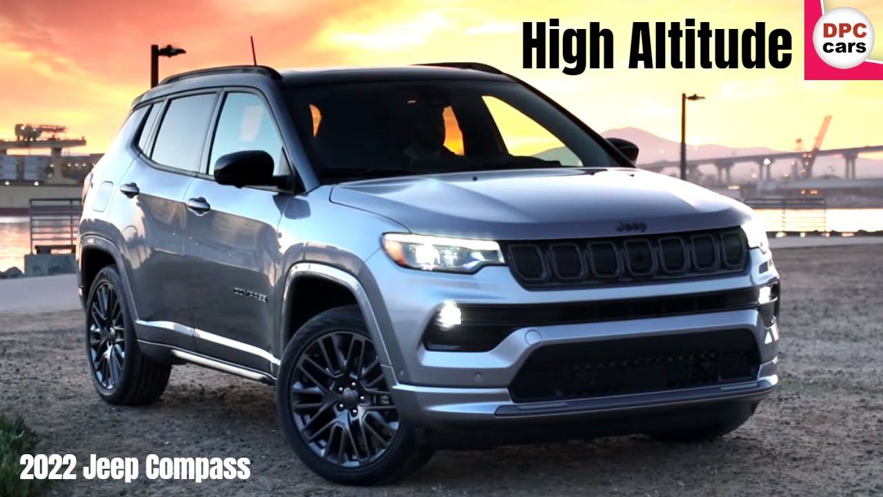 What Is A Jeep Compass High Altitude: Features and Benefits Explained