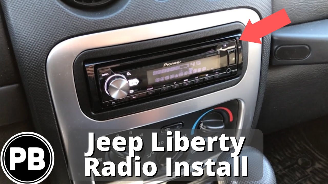 Jeep Liberty Radio Replacement: Step-by-Step Upgrade Guide