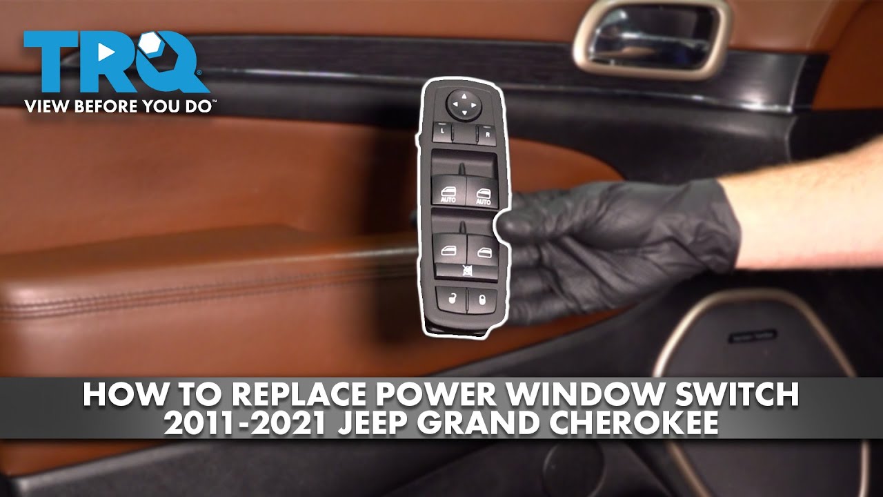 Jeep Grand Cherokee Window Switch Replacement: Easy DIY Guide