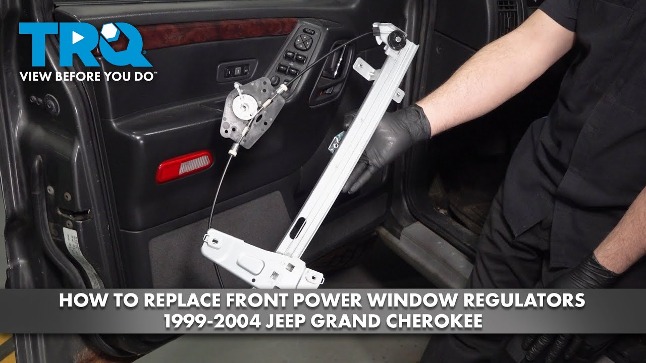 Jeep Grand Cherokee Window Regulator Replacement: Step-by-Step Guide Jeep Grand Cherokee Window Regulator Replacement: Step-by-Step Guide