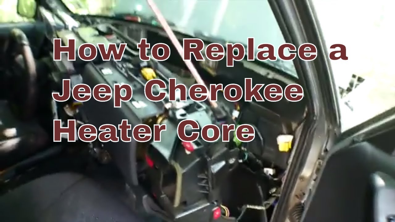 Jeep Cherokee Heater Core Replacement: Step-by-Step Guide Jeep Cherokee Heater Core Replacement: Step-by-Step Guide