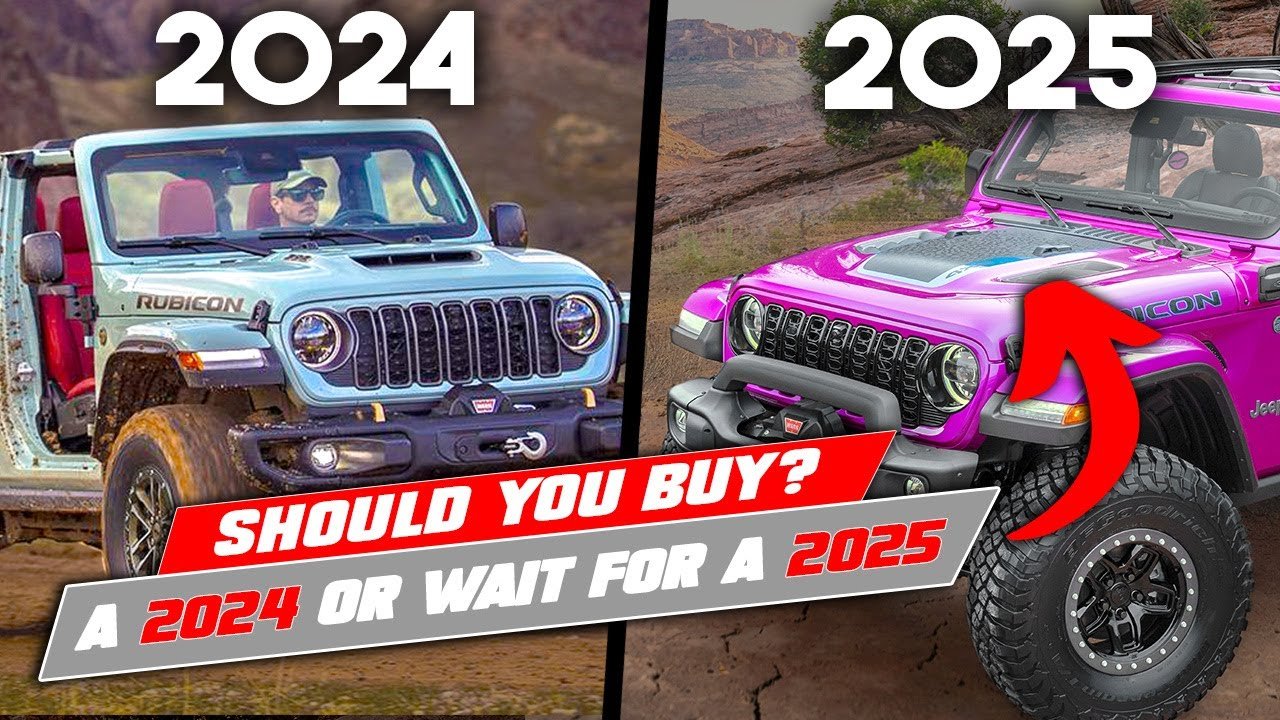 2024 Vs 2025 Jeep Wrangler: Key Differences and Upgrades
