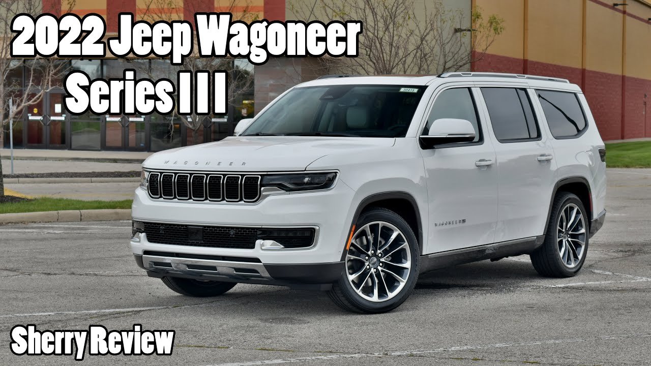 2026 Jeep Wagoneer Series Iii Reviews: Ultimate Luxury SUV Insights