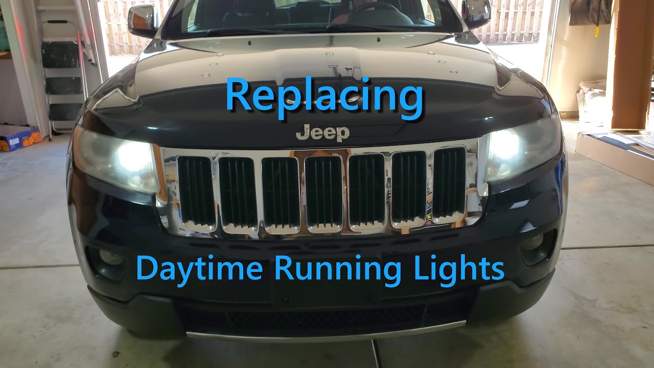 How To Change Daytime Running Lights 2013 Jeep Grand Cherokee: Easy Step-by-Step Guide
